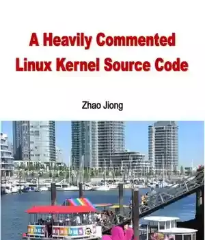 دانلود کتاب Linux Kernel source code – Haevily Commented (Kernel Version 0.12) Commented