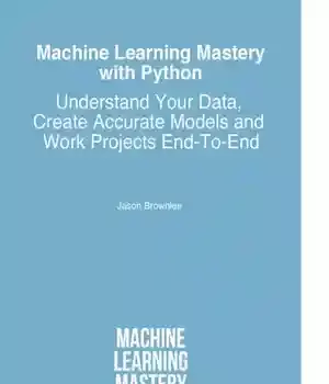 دانلود کتاب Machine Learning Mastery with Python