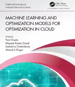 دانلود کتاب Machine Learning and Optimization Models for in Cloud
