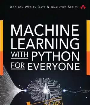 دانلود کتاب Machine Learning with Python for Everyone
