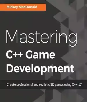 دانلود کتاب Mastering C++ Game Development