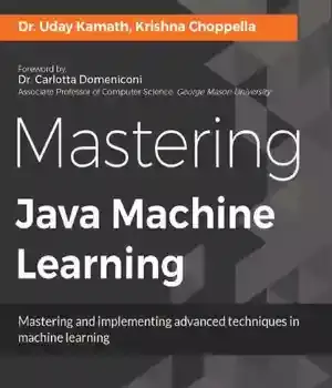 دانلود کتاب Mastering Java Machine Learning