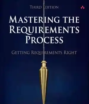 دانلود کتاب Mastering the Requirements Process: Getting Right