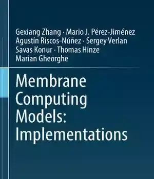 دانلود کتاب Membrane Computing Models: Implementations