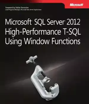 دانلود کتاب Microsoft SQL Server 2012 high-performance T-SQL using window functions