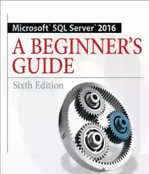 دانلود کتاب Microsoft SQL Server 2016 a beginner’s guide