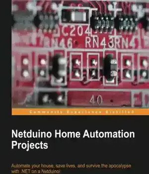 دانلود کتاب Netduino Home Automation Projects