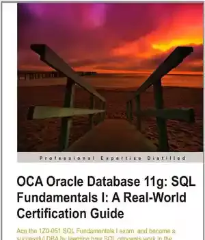 دانلود کتاب OCA Oracle Database 11g: SQL Fundamentals I: A Real World Certification Guide – SQL
