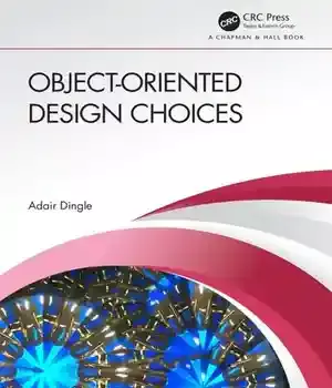 دانلود کتاب Object-Oriented Design Choices