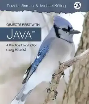 دانلود کتاب Objects First with Java: A Practical Introduction Using BlueJ