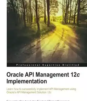 دانلود کتاب Oracle API Management 12c Implementation