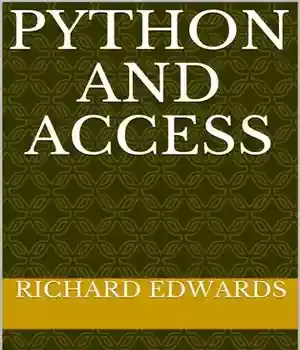 دانلود کتاب PYTHON AND ACCESS: Creating Reports Using HTML RDLC