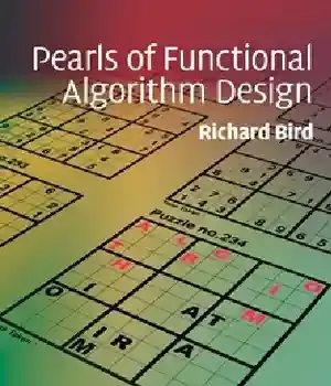 دانلود کتاب Pearls Of Functional Algorithm Design