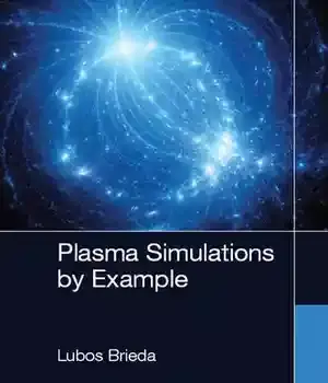 دانلود کتاب Plasma Simulations by Example