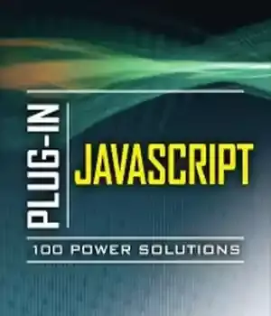 دانلود کتاب Plug-In JavaScript: 100 Power Solutions