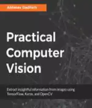 دانلود کتاب Practical Computer Vision