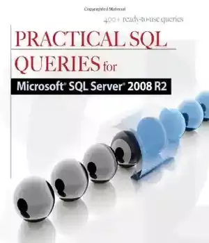 دانلود کتاب Practical SQL Queries for Microsoft Server 2008 R2 – SQL