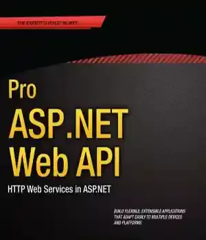 دانلود کتاب Pro ASP.NET Web API HTTP Services in