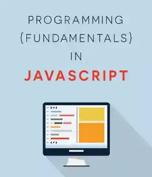 دانلود کتاب Programming Fundamentals in JavaScript