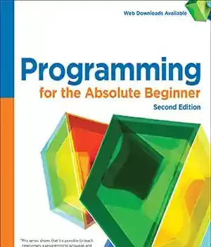 دانلود کتاب Programming for the Absolute Beginner