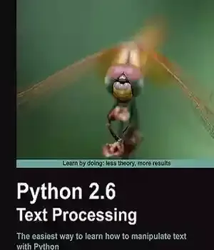 دانلود کتاب Python 2.6 Text Processing Beginners Guide