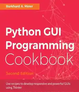 دانلود کتاب Python GUI Programming Cookbook