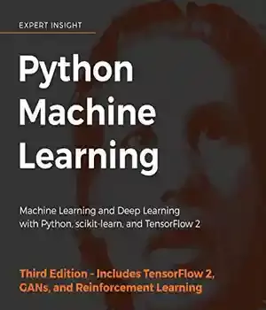 دانلود کتاب Python Machine Learning: Learning and Deep with Python, scikit-learn, TensorFlow 2