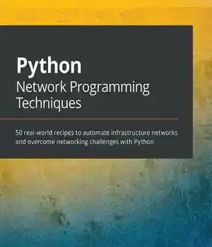 دانلود کتاب Python Network Programming Techniques