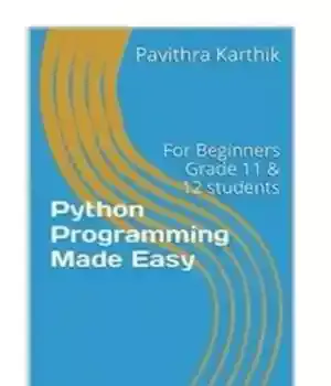 دانلود کتاب Python Programming Made Easy: For Beginners