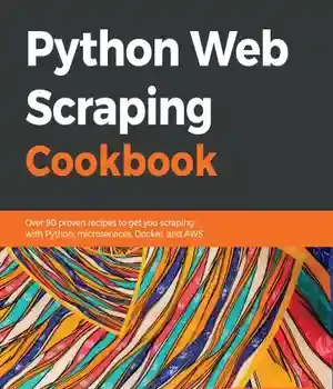 دانلود کتاب Python Web Scraping Cookbook