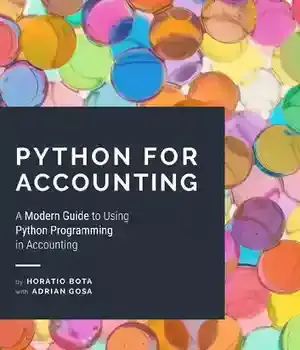 دانلود کتاب Python for Accounting. A Modern Guide Programming in Accounting