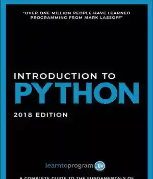 دانلود کتاب Python for Beginners: 2018 Edition: Learn to Code with Python! – : 2018