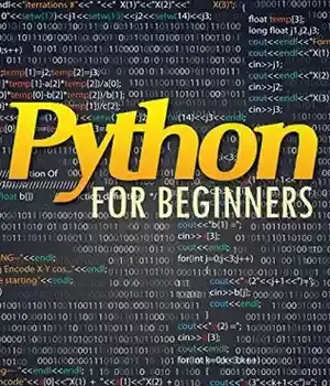 دانلود کتاب Python for Beginners: Learn Quickly and Easily: A Crash Course