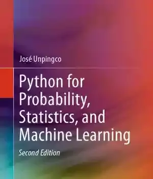 دانلود کتاب Python for Probability, Statistics, and Machine Learning 2nd Ed