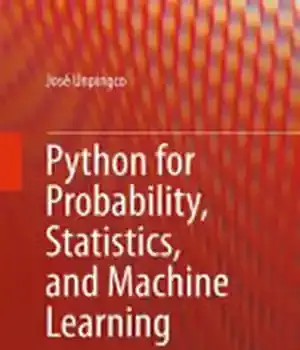دانلود کتاب Python for Probability, Statistics, and Machine Learning