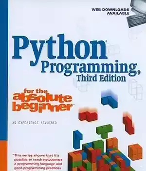 دانلود کتاب Python programming for the absolute beginner: Michael Dawson