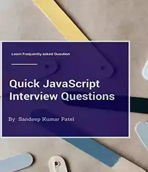 دانلود کتاب Quick JavaScript Interview Questions: Frequently asked question on