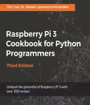 دانلود کتاب Raspberry Pi 3 Cookbook for Python Programmers