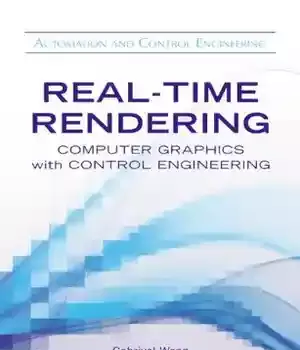 دانلود کتاب Real-Time Rendering: Computer Graphics with Control Engineering