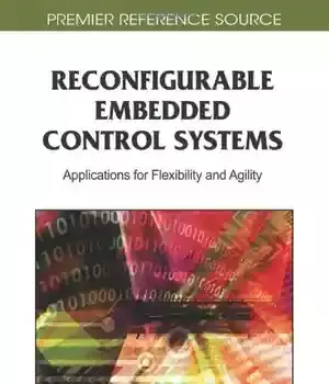 دانلود کتاب Reconfigurable Embedded Control Systems: Applications for Flexibility and Agility