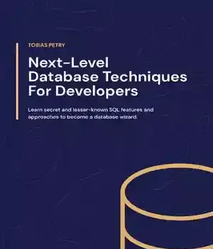 دانلود کتاب SQL for Devs: Next-Level Database Techniques Developers