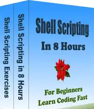 دانلود کتاب Shell Scripting in 8 Hours, For Beginners, Learn Coding Fast: Linux & Exercises – Scripting
