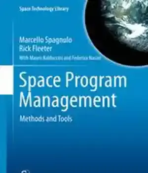 دانلود کتاب Space Program Management: Methods and Tools