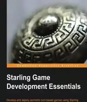دانلود کتاب Starling Game Development Essentials