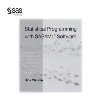 دانلود کتاب Statistical Programming with SAS/IML Software