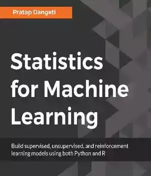 دانلود کتاب Statistics for Machine Learning (Python, R) – (Python