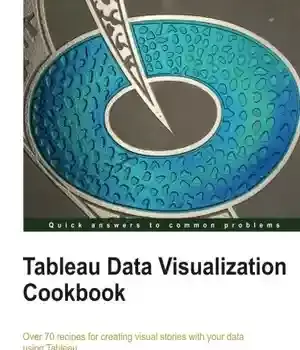 دانلود کتاب Tableau Data Visualization Cookbook