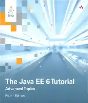 دانلود کتاب The Java EE 6 Tutorial Advanced Topics