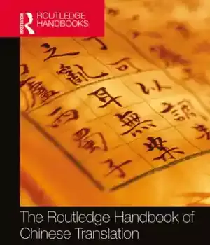 دانلود کتاب The Routledge Handbook of Chinese Translation
