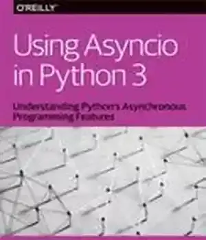 دانلود کتاب Using Asyncio in Python 3